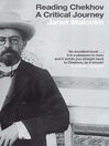 Reading Chekhov (eBook): A Critical Journey